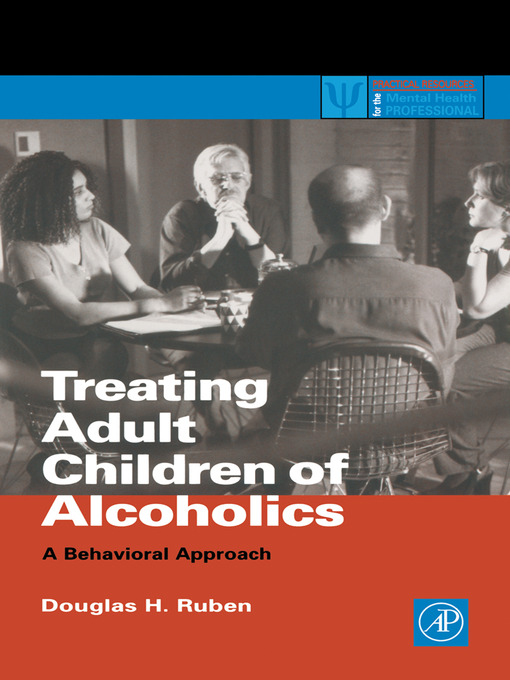 Upplýsingar um Treating Adult Children of Alcoholics eftir Douglas H. Ruben - Biðlisti